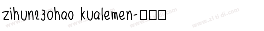 zihun230hao kualemen字体转换